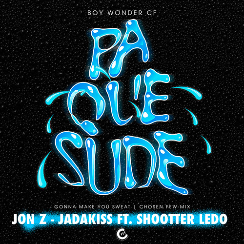 Jon Z & Jadakiss ft. Shootter Ledo - Pa Que Sude