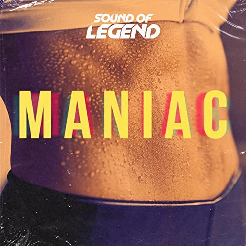 Sound of Legend - Maniac